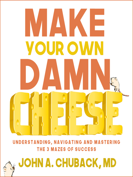 Title details for Make Your Own Damn Cheese by John Chuback - Available